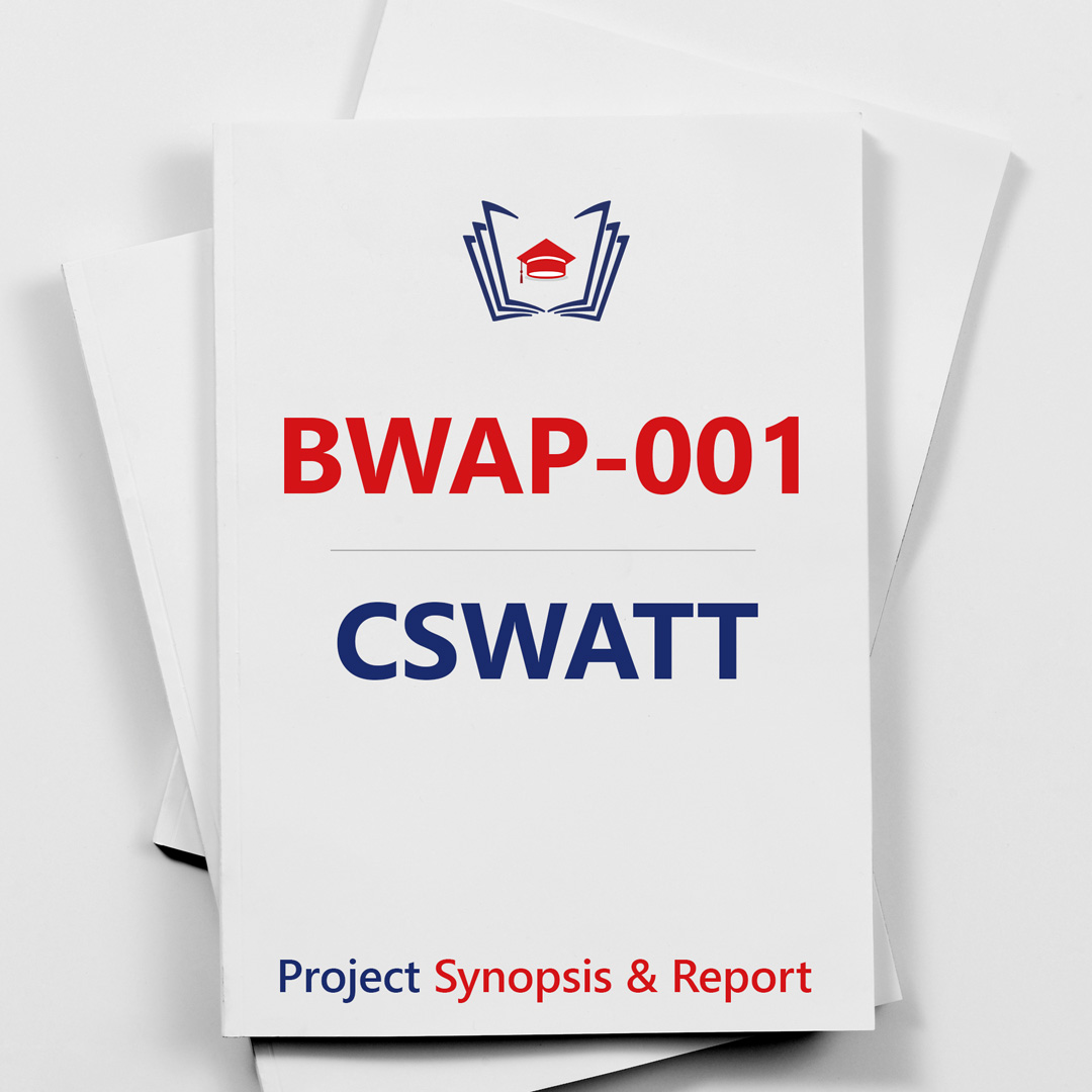 IGNOU CSWATT Project Synopsis & Report Guidelines (BWAP-001)