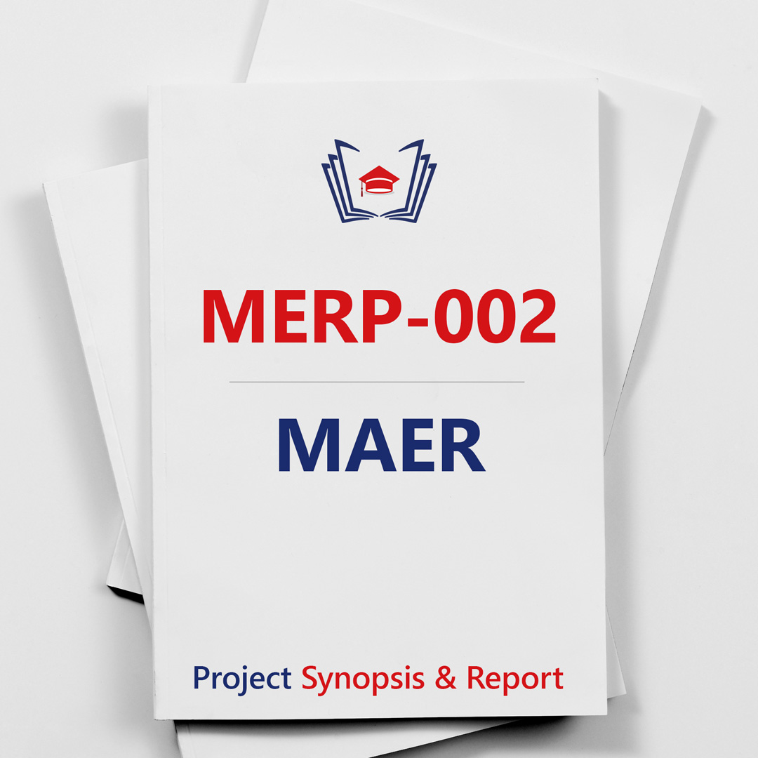 IGNOU MAER Project Synopsis & Report Guidelines (MERP-002)