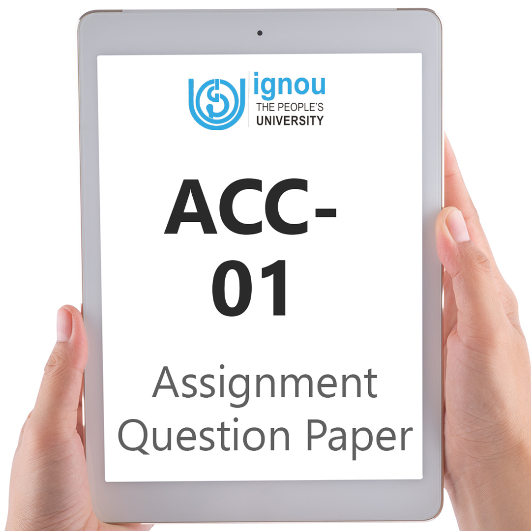 IGNOU ACC-01 Assignment Question Paper Free Download (2023-24)