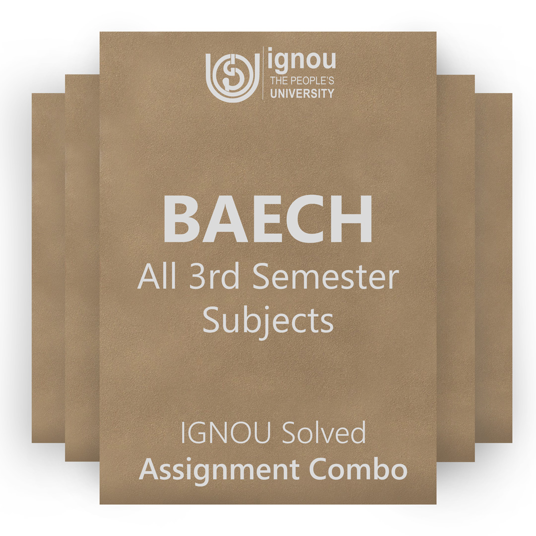 IGNOU BAECH 3rd Semester Solved Assignment Combo 2022-23 / 2023
