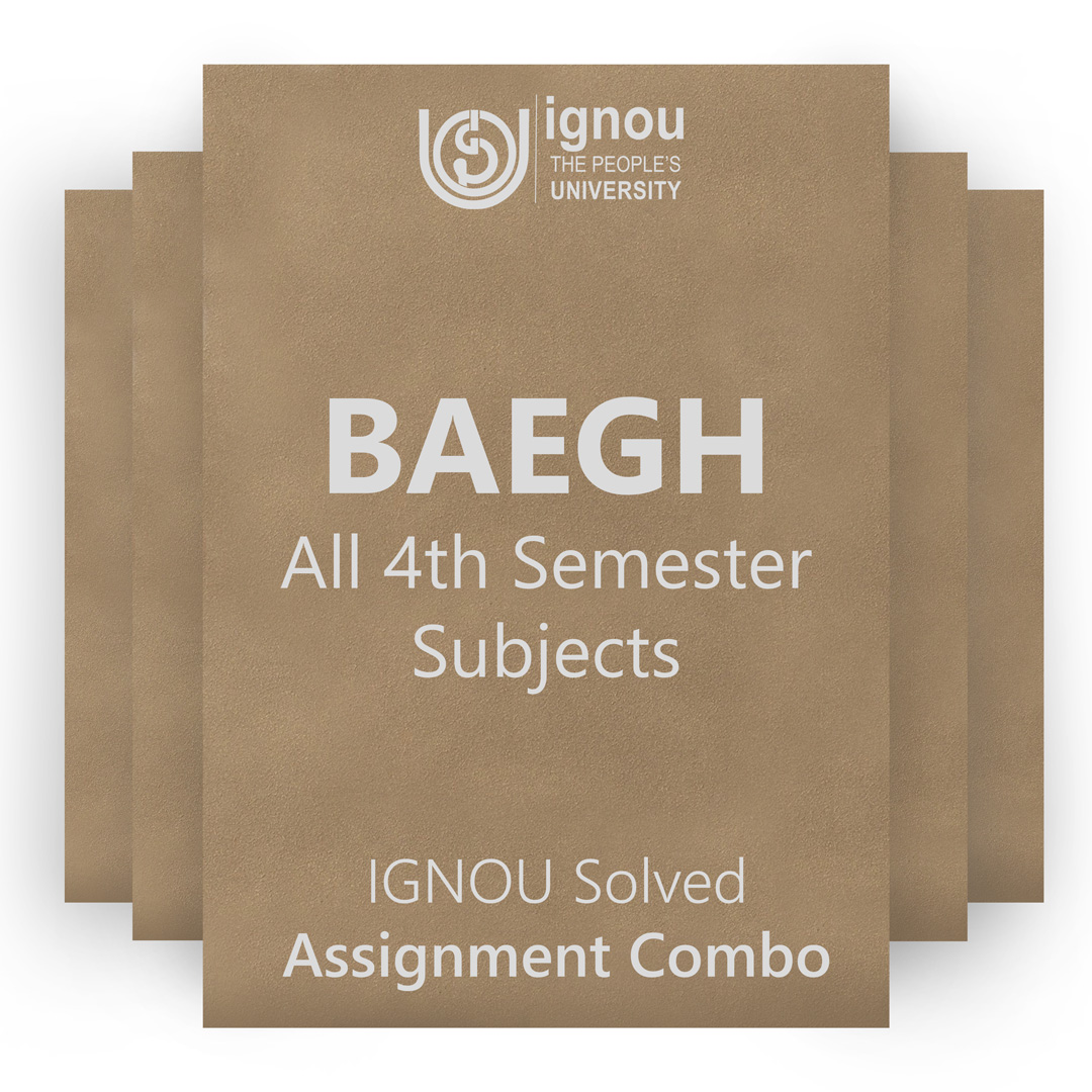IGNOU BAEGH 4th Semester Solved Assignment Combo 2022-23 / 2023