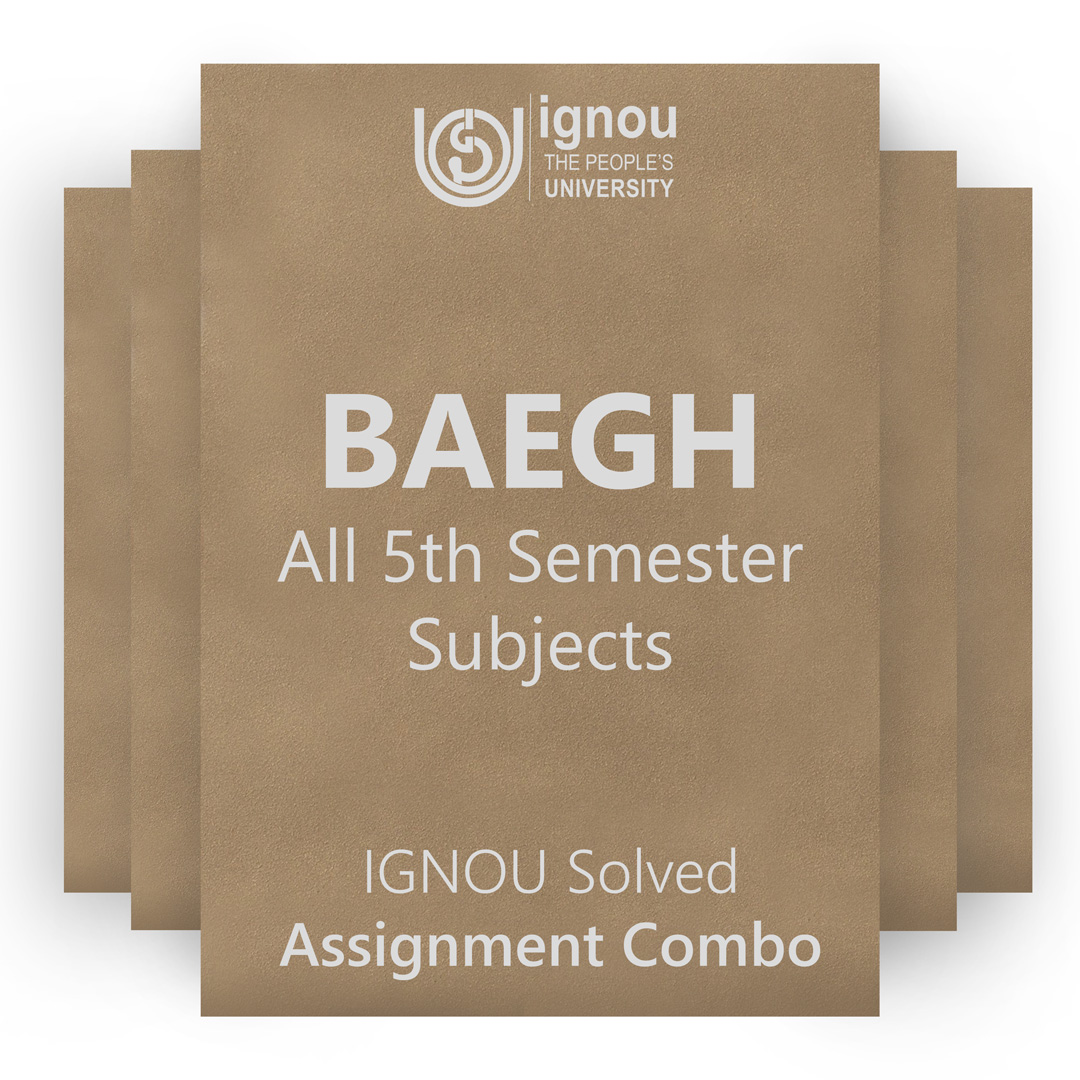 IGNOU BAEGH 5th Semester Solved Assignment Combo 2022-23 / 2023