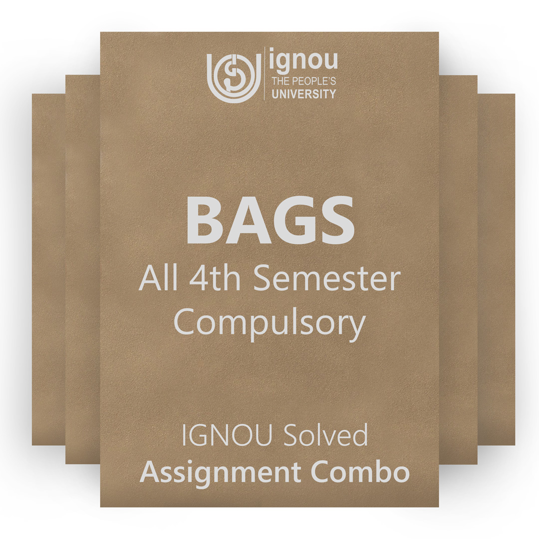 IGNOU BAGS 4th Semester Compulsory Solved Assignment Combo 2022-23 / 2023