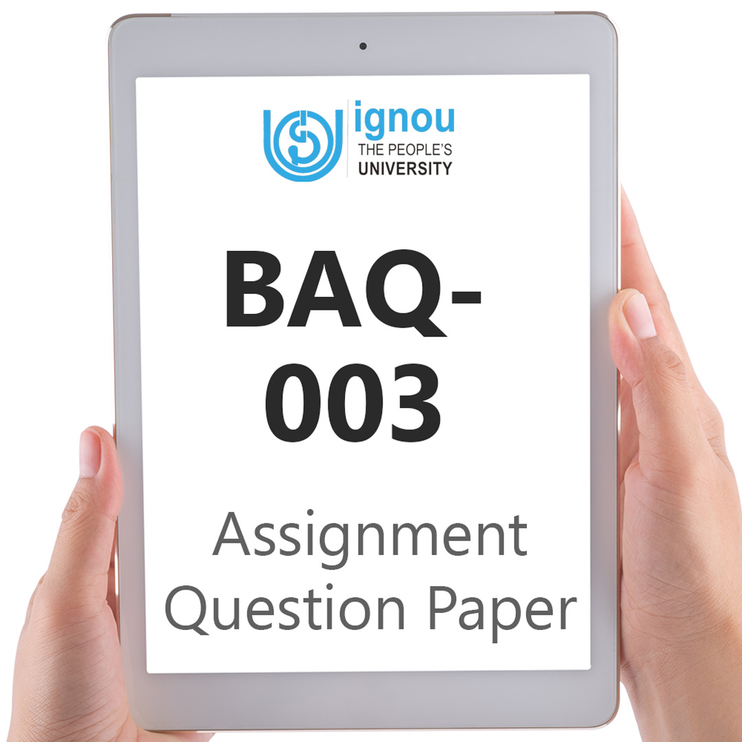 IGNOU BAQ-003 Assignment Question Paper Download (2022-23)
