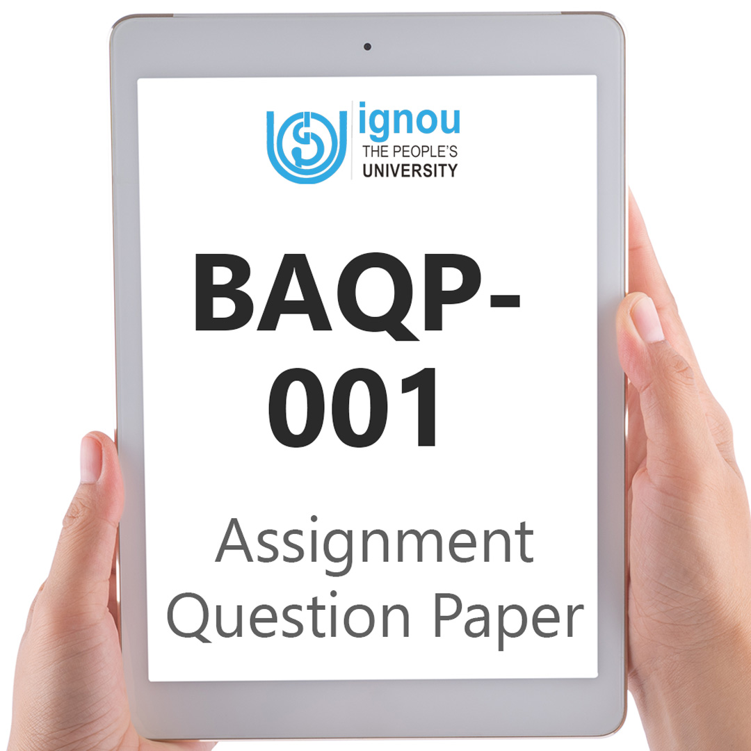 IGNOU BAQP-001 Assignment Question Paper Free Download (2023-24)