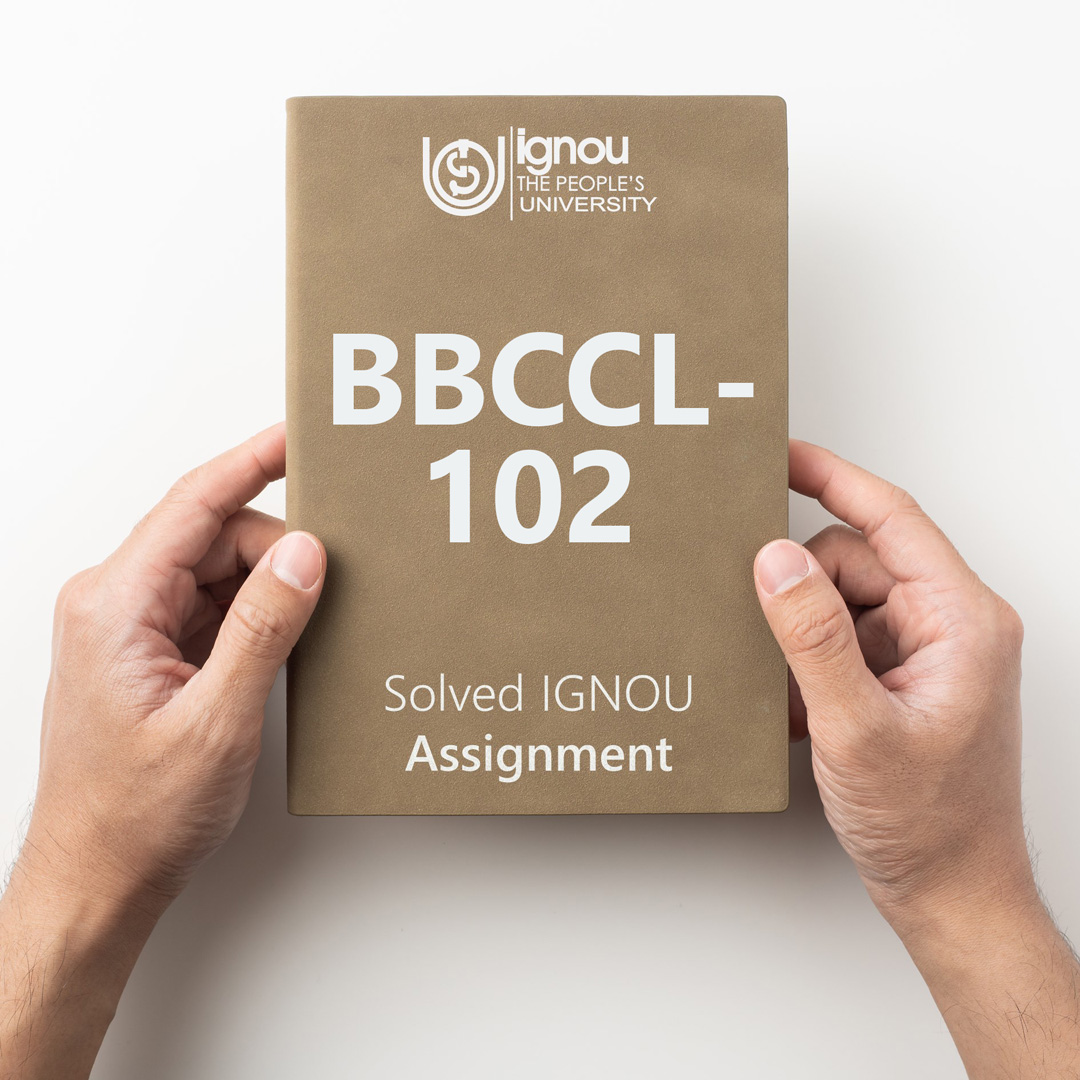IGNOU BBCCL-102 Solved Assignment for 2022-23 / 2023
