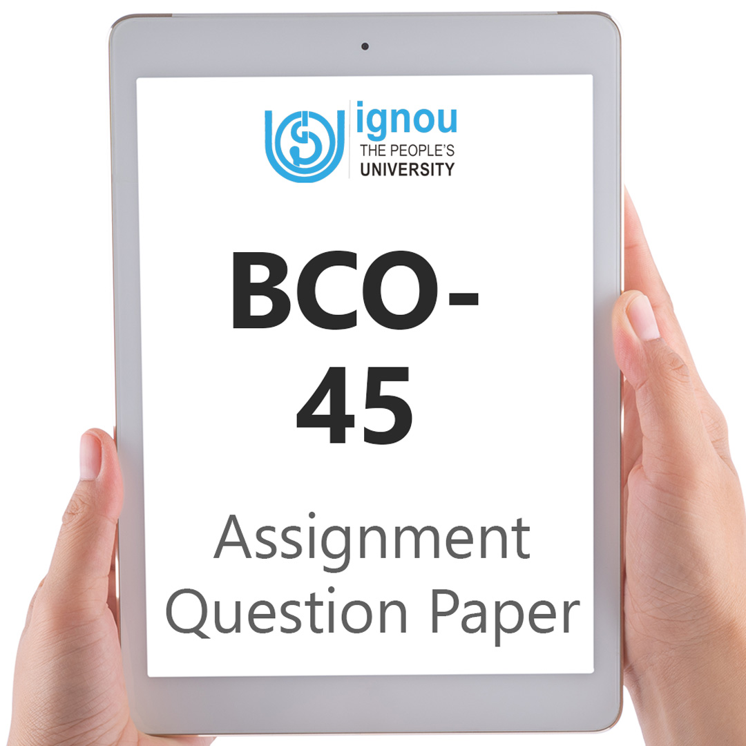 IGNOU BCO-45 Assignment Question Paper Free Download (2023-24)