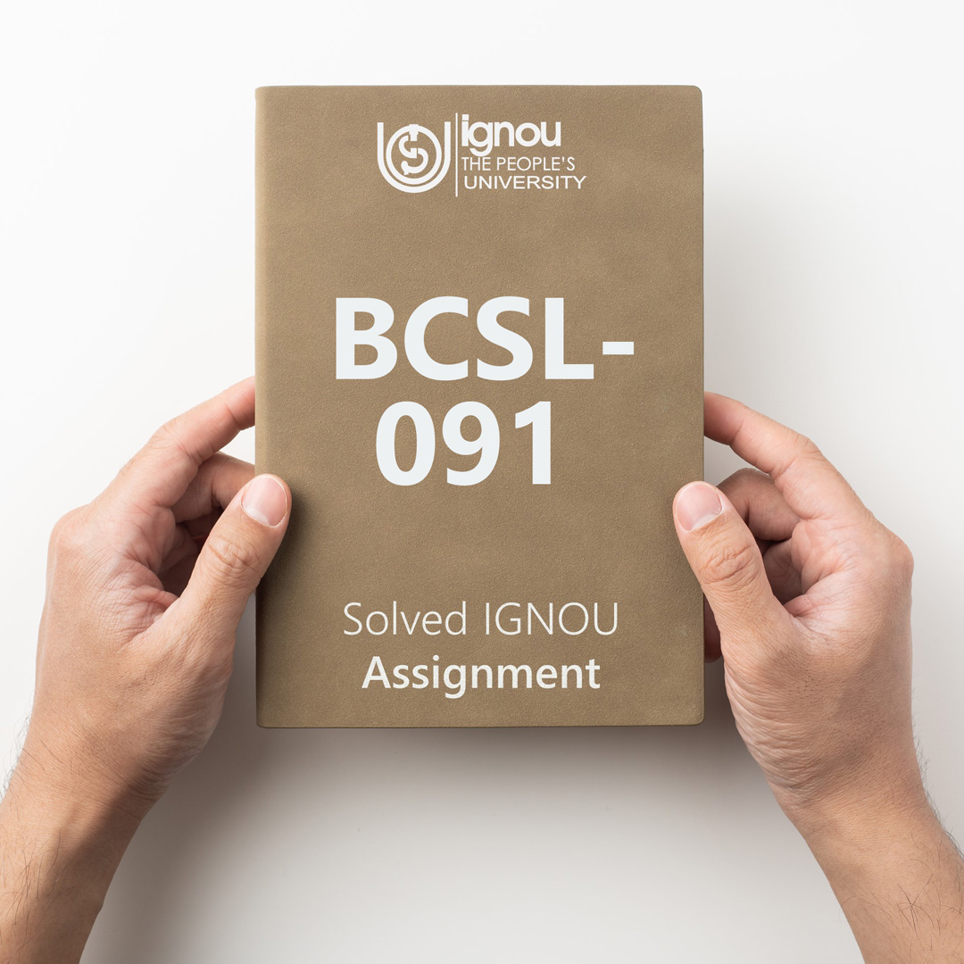 Download BCSL-091 Solved Assignment