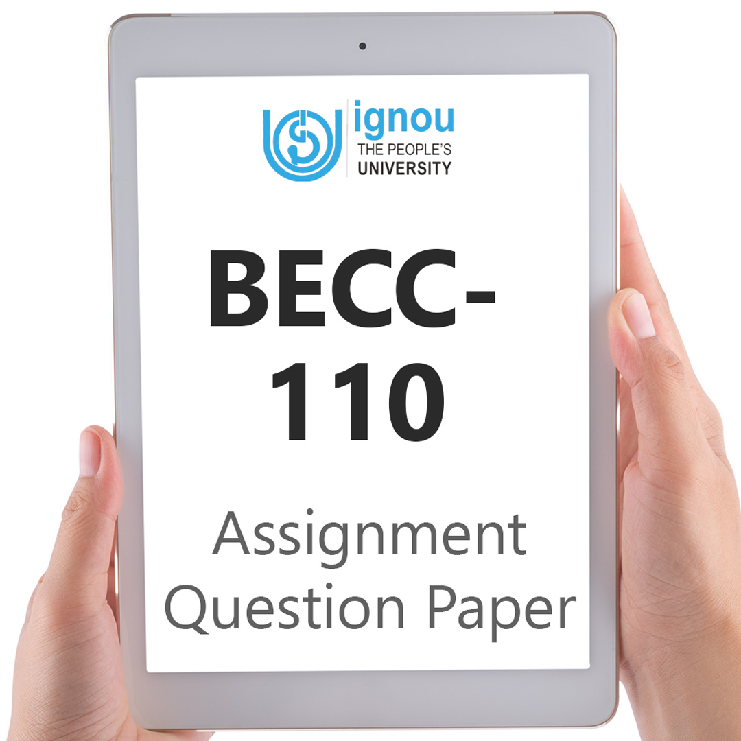 IGNOU BECC-110 Assignment Question Paper Free Download (2023-24)