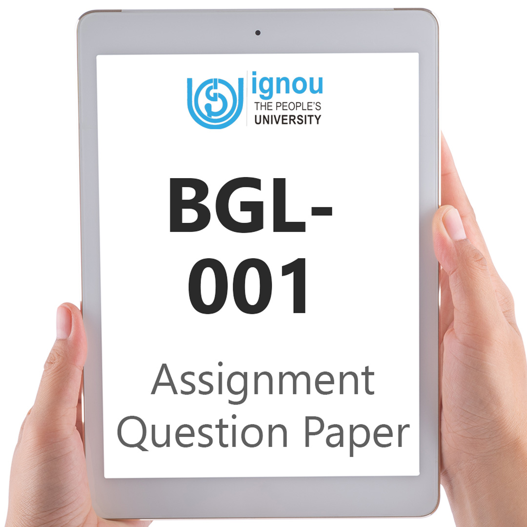 IGNOU BGL-001 Assignment Question Paper Free Download (2023-24)