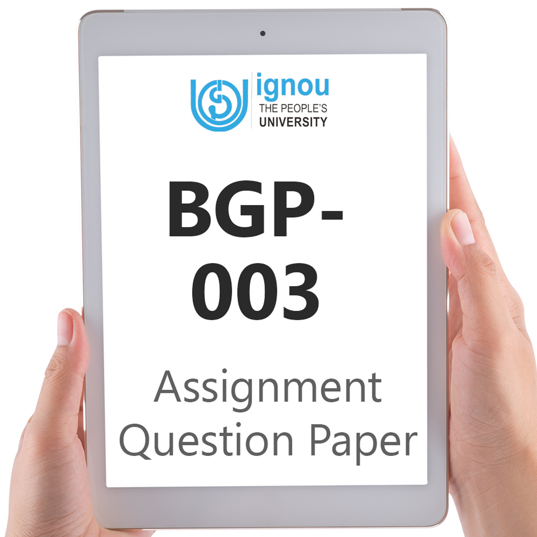 IGNOU BGP-003 Assignment Question Paper Download (2022-23)