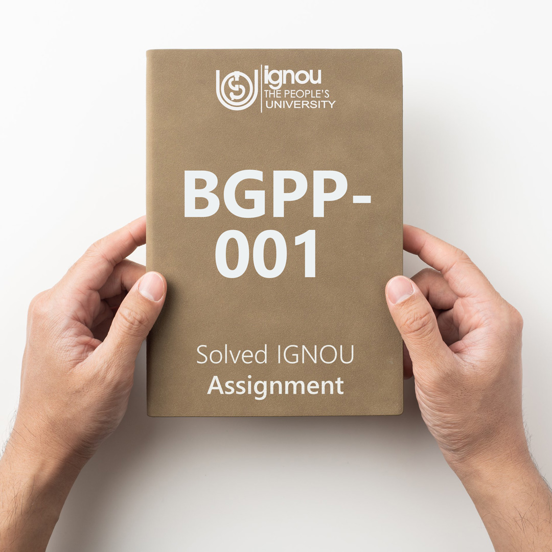 IGNOU BGPP-001 Solved Assignment for 2022-23 / 2023