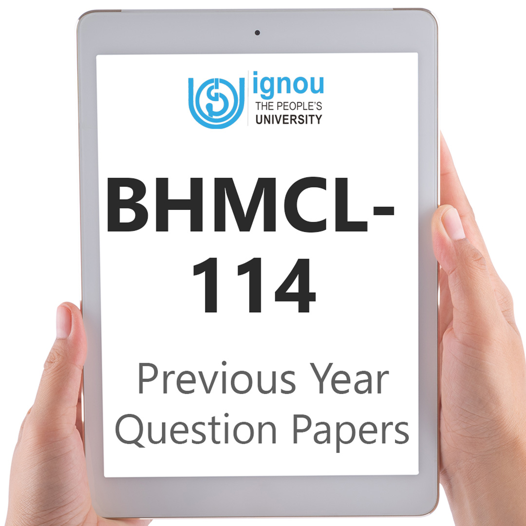 IGNOU BHMCL-114 Previous Year Exam Question Papers