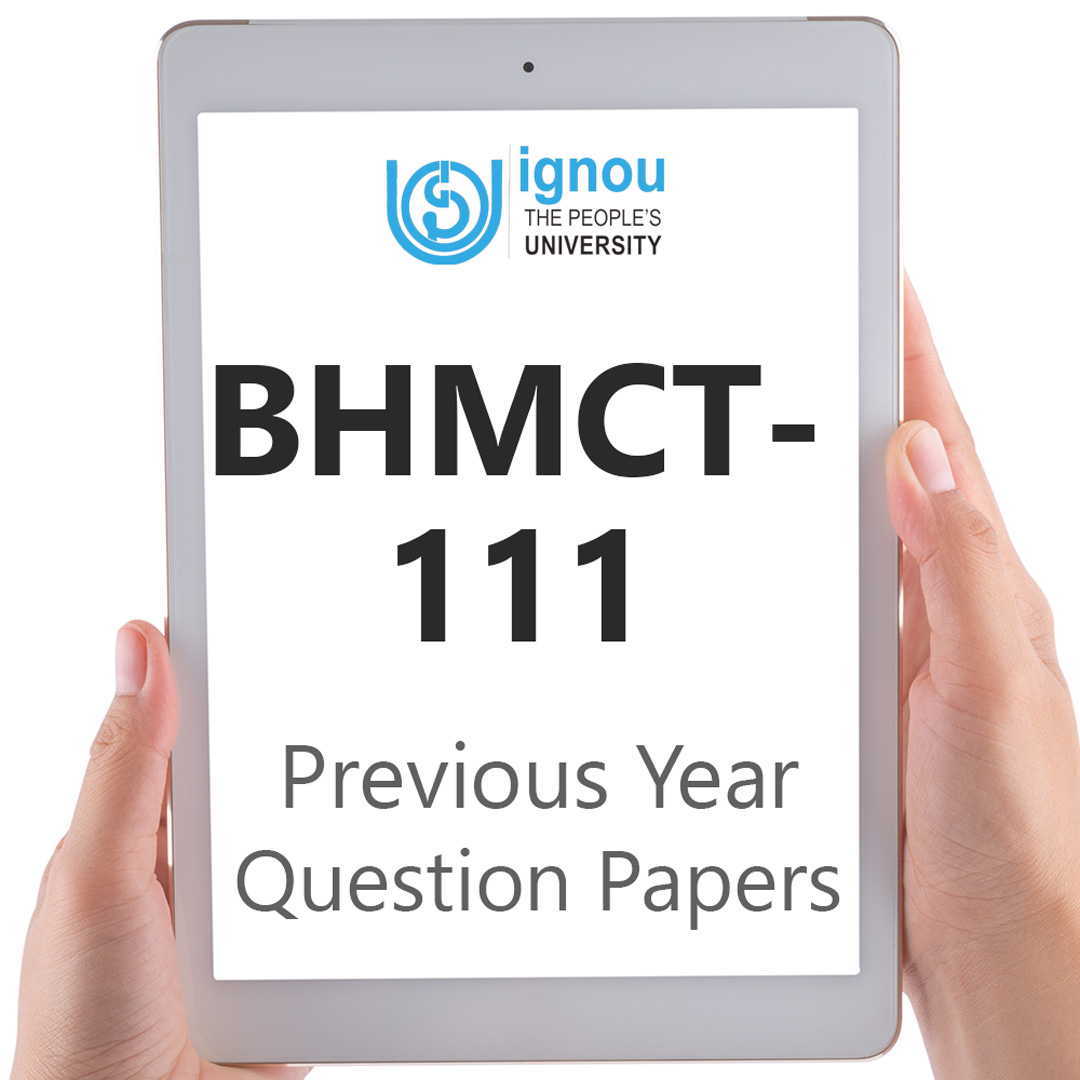 IGNOU BHMCT-111 Previous Year Exam Question Papers