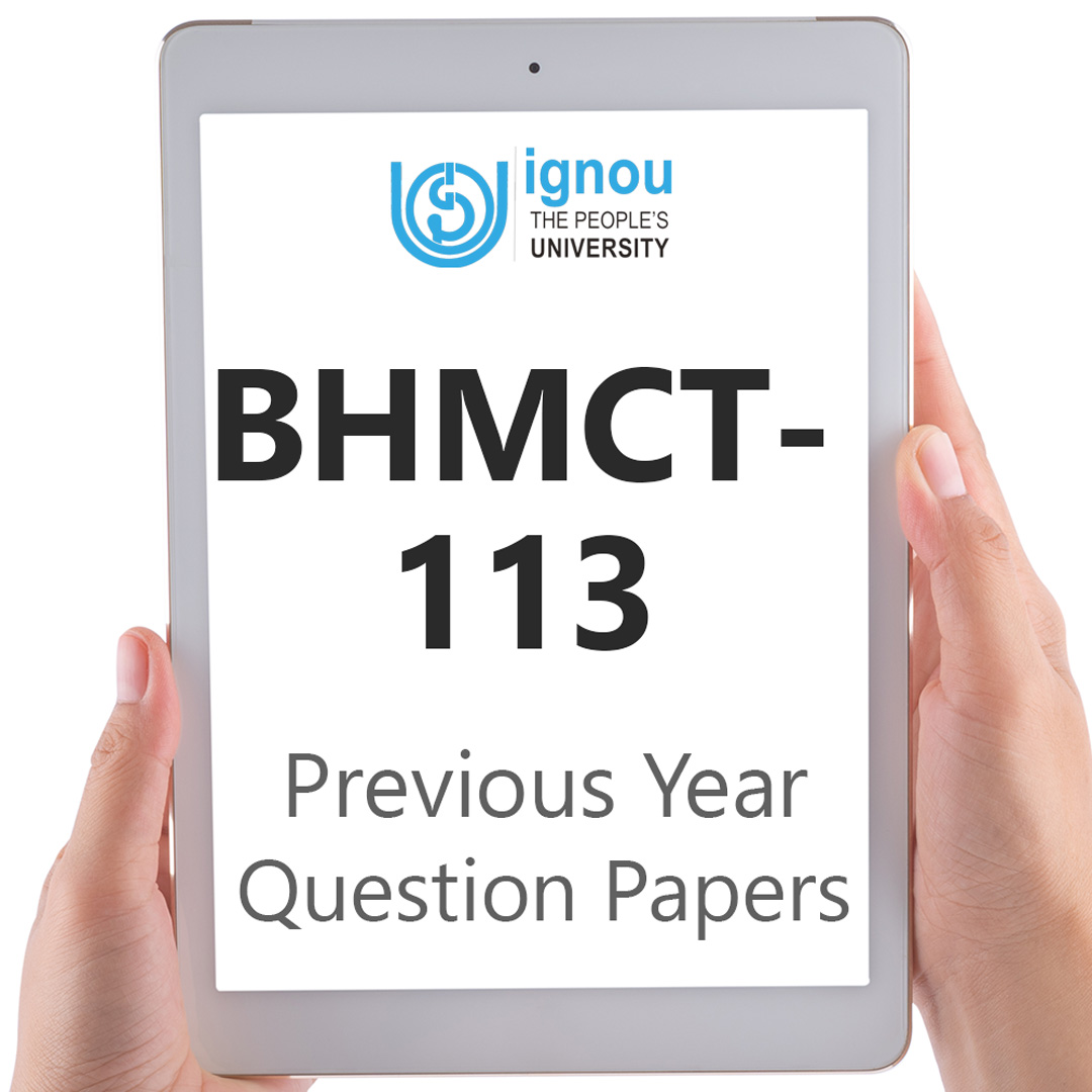 IGNOU BHMCT-113 Previous Year Exam Question Papers