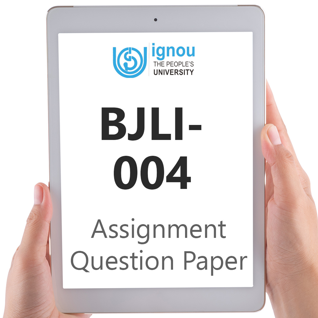 IGNOU BJLI-004 Assignment Question Paper Free Download (2023-24)