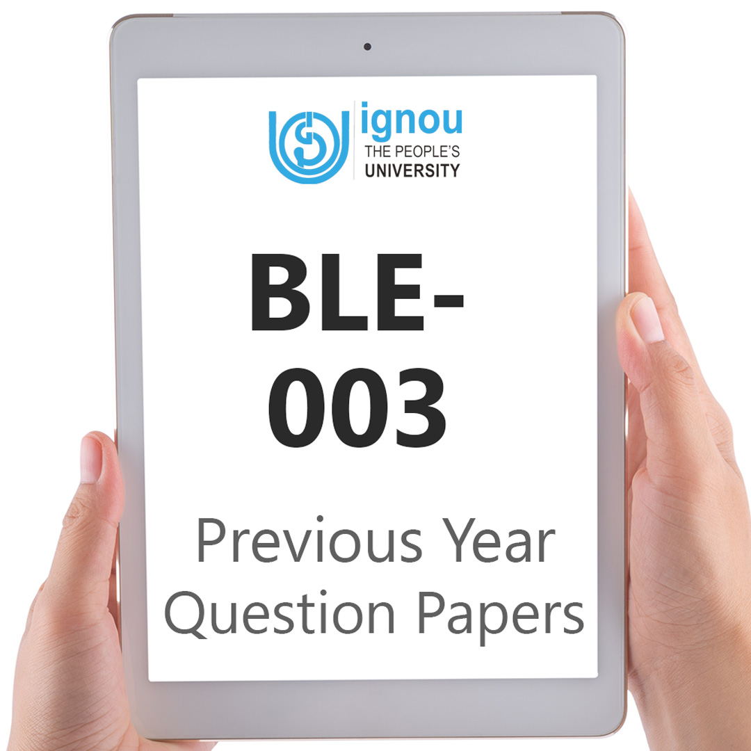 IGNOU BLE-003 Previous Year Exam Question Papers