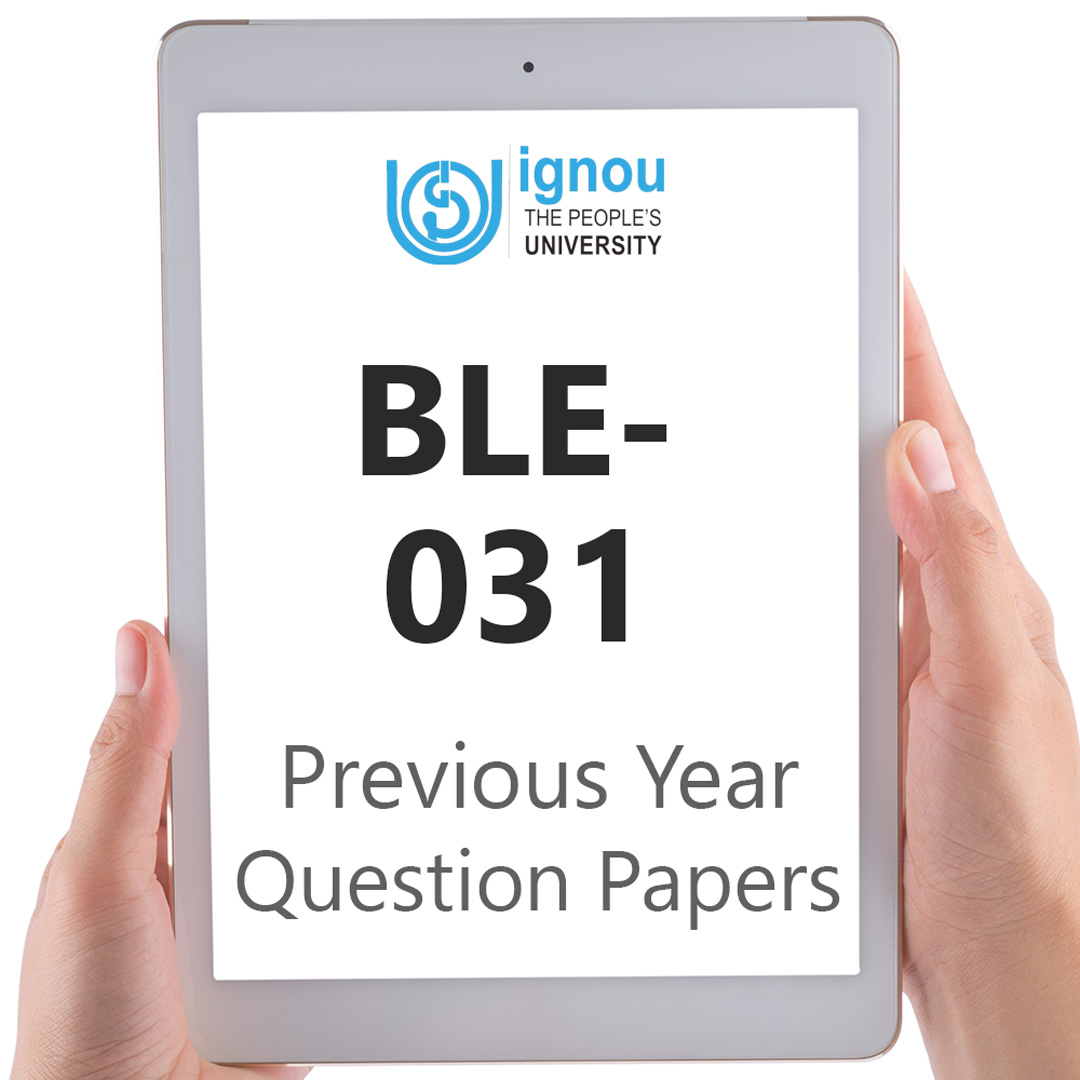 IGNOU BLE-031 Previous Year Exam Question Papers