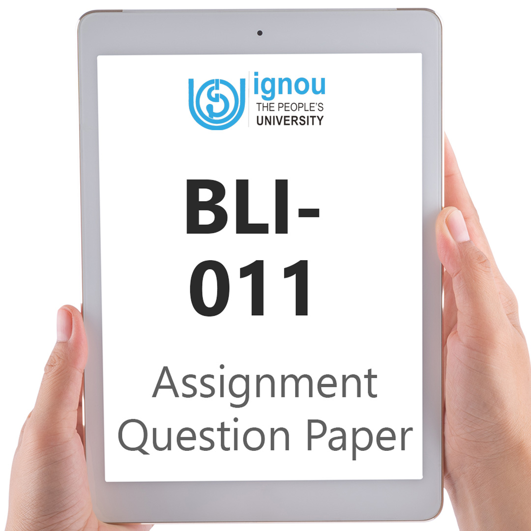 IGNOU BLI-011 Assignment Question Paper Free Download (2023-24)