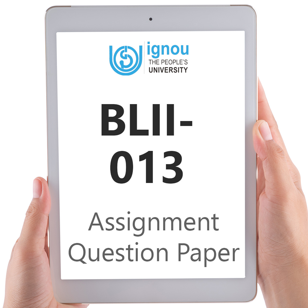 IGNOU BLII-013 Assignment Question Paper Free Download (2023-24)