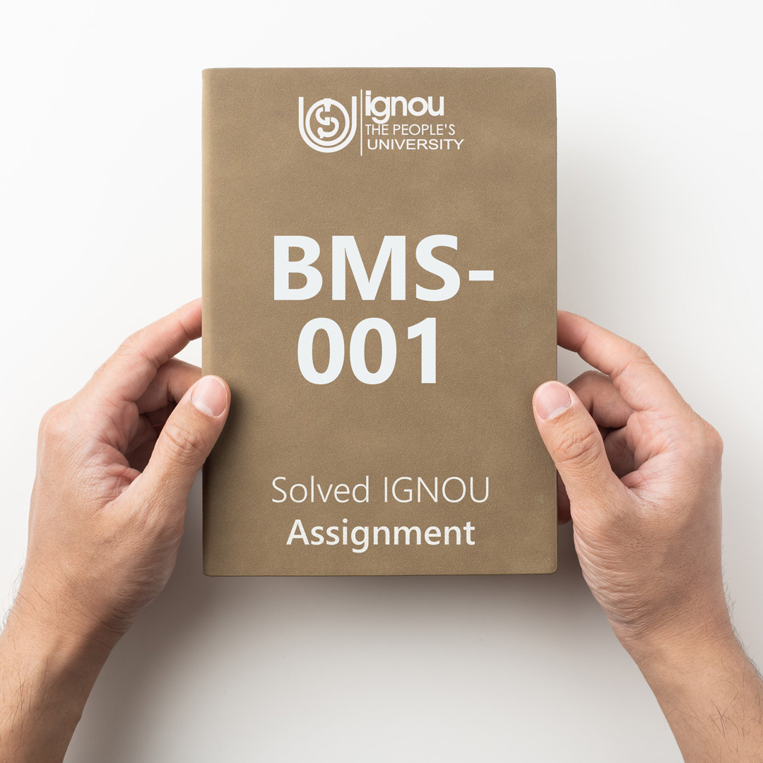 IGNOU BMS-001 Solved Assignment for 2022-23 / 2023