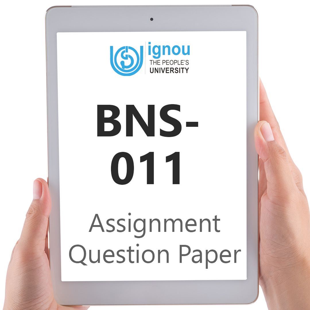 IGNOU BNS-011 Assignment Question Paper Free Download (2023-24)