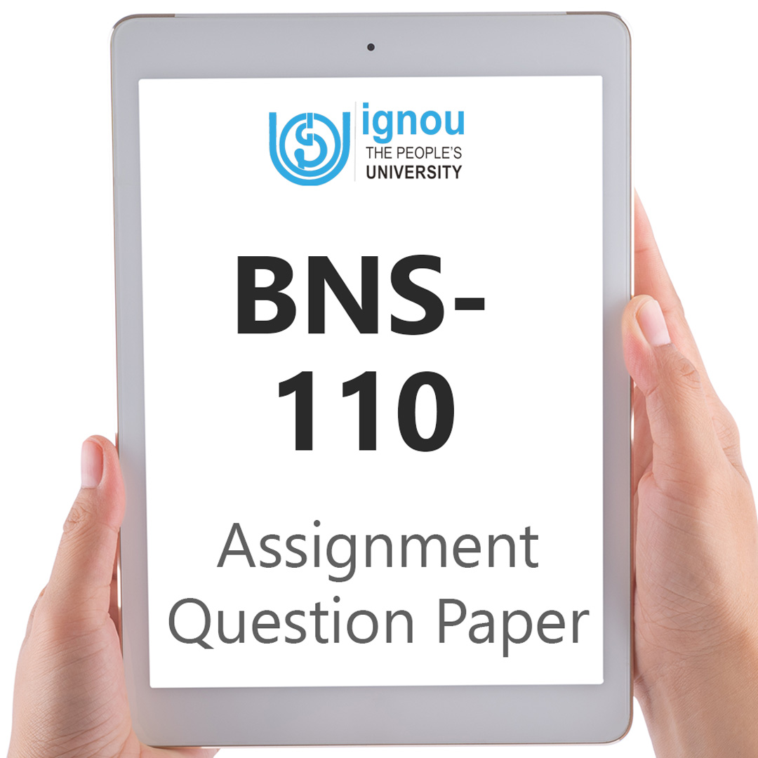 IGNOU BNS-110 Assignment Question Paper Free Download (2023-24)