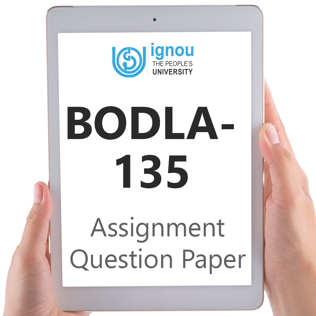 IGNOU BODLA-135 Assignment Question Paper Free Download (2023-24)