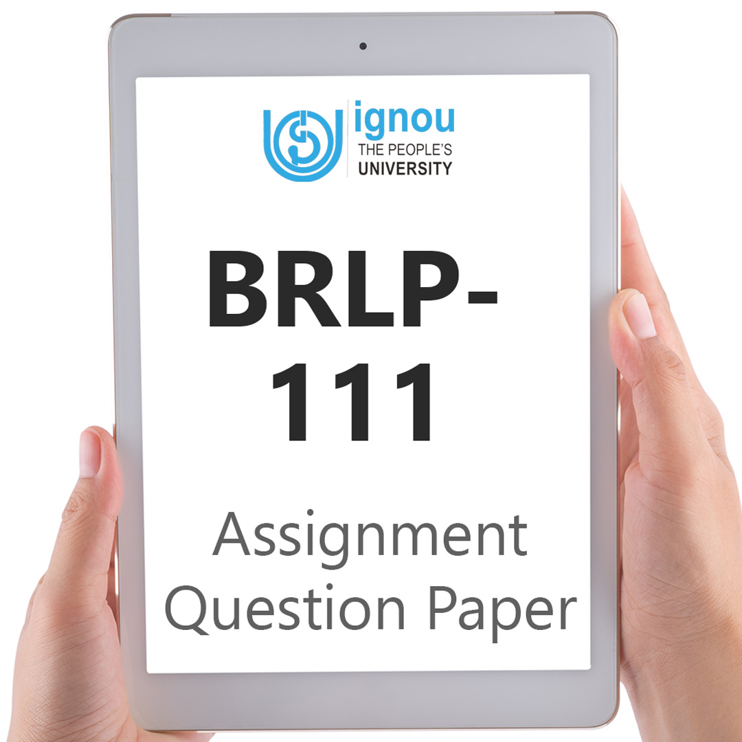 IGNOU BRLP-111 Assignment Question Paper Free Download (2023-24)