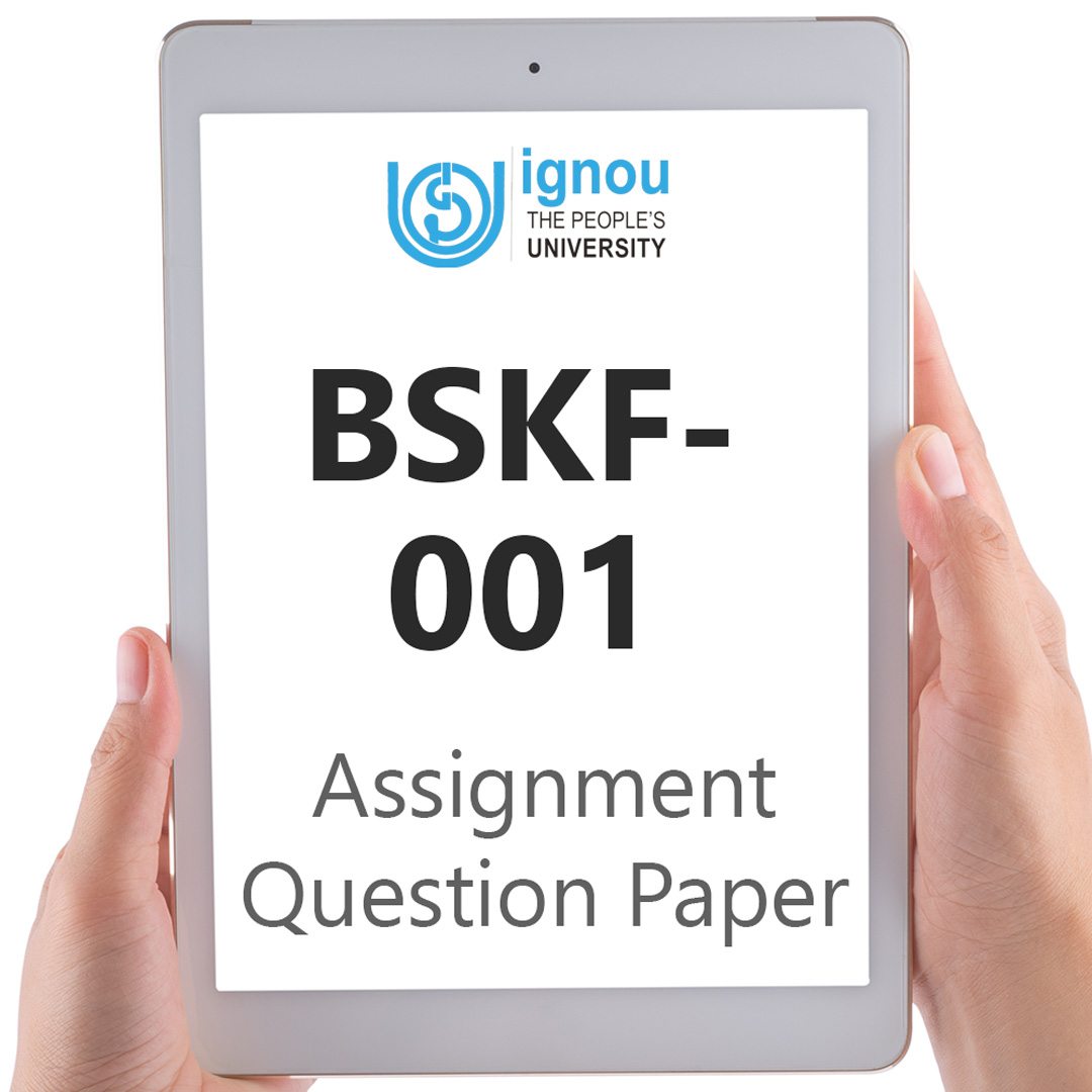 IGNOU BSKF-001 Assignment Question Paper Free Download (2023-24)