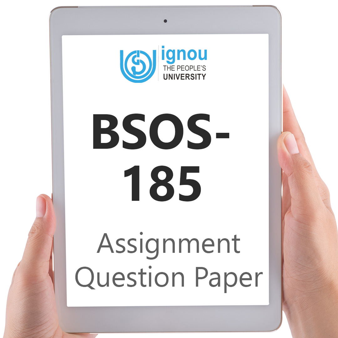 IGNOU BSOS-185 Assignment Question Paper Free Download (2023-24)