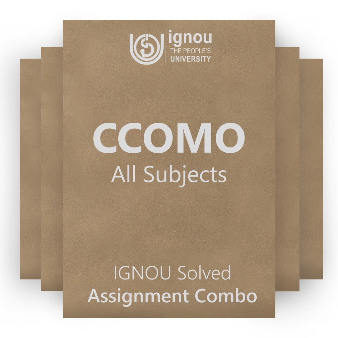 IGNOU CCOMO Solved Assignment Combo 2022-23 / 2023