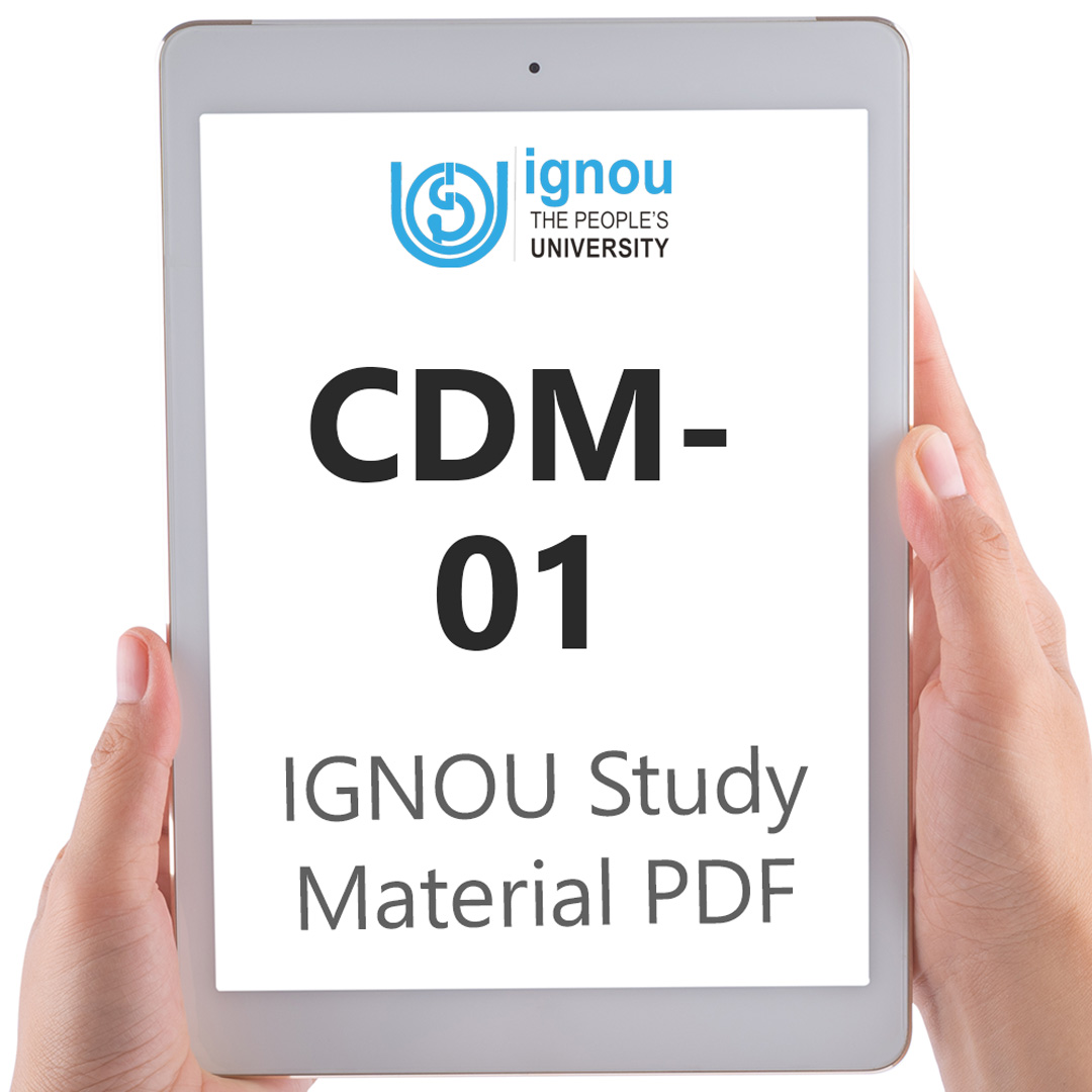 IGNOU CDM-01 Study Material & Textbook Download