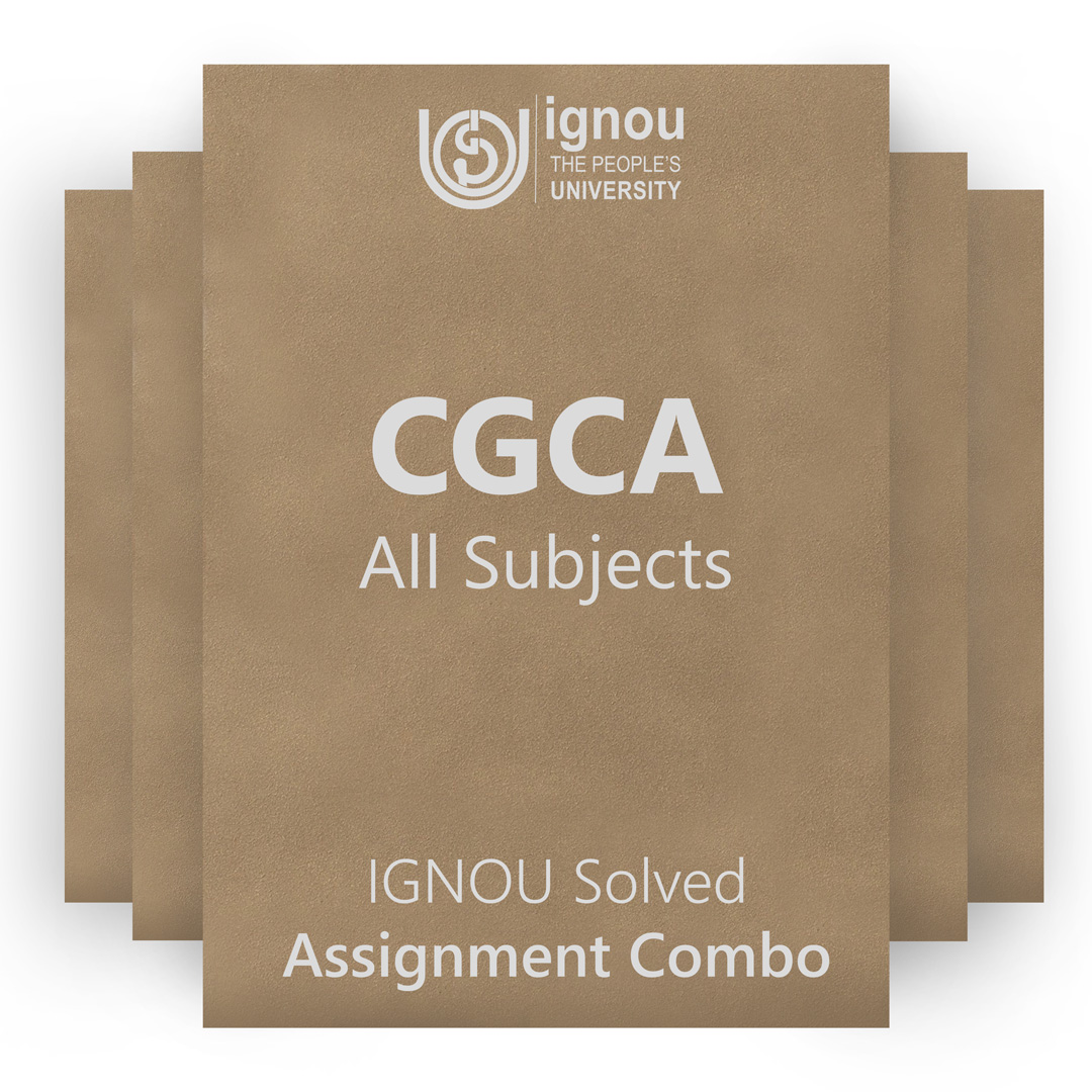 IGNOU CGCA Solved Assignment Combo 2022-23 / 2023