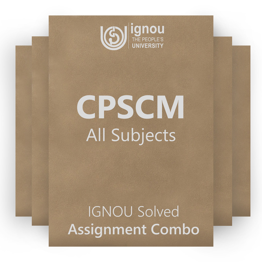 IGNOU CPSCM Solved Assignment Combo 2022-23 / 2023