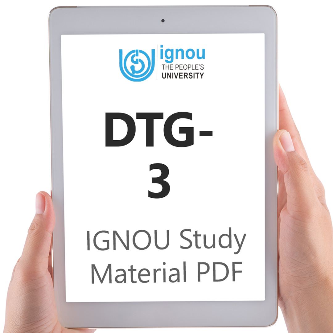 IGNOU DTG-3 Study Material & Textbook Download