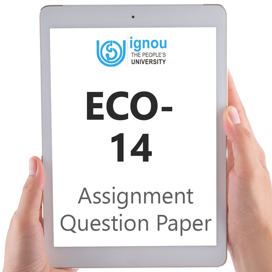 IGNOU ECO-14 Assignment Question Paper Free Download (2023-24)
