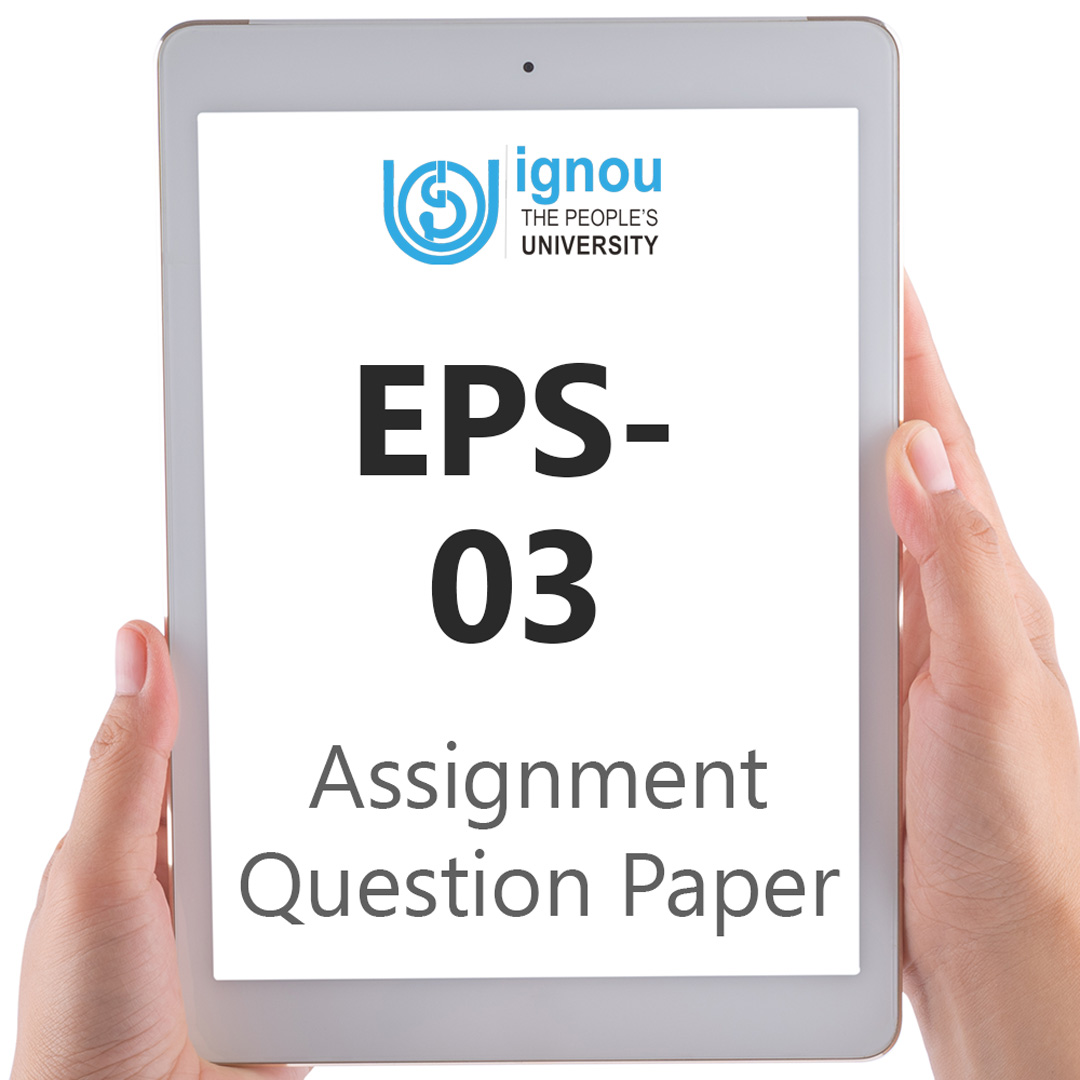 IGNOU EPS-03 Assignment Question Paper Free Download (2023-24)