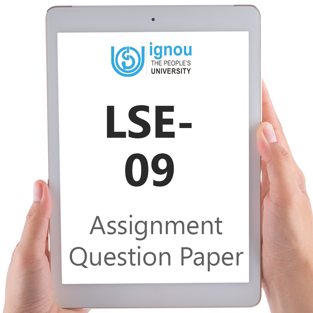 IGNOU LSE-09 Assignment Question Paper Free Download (2023-24)