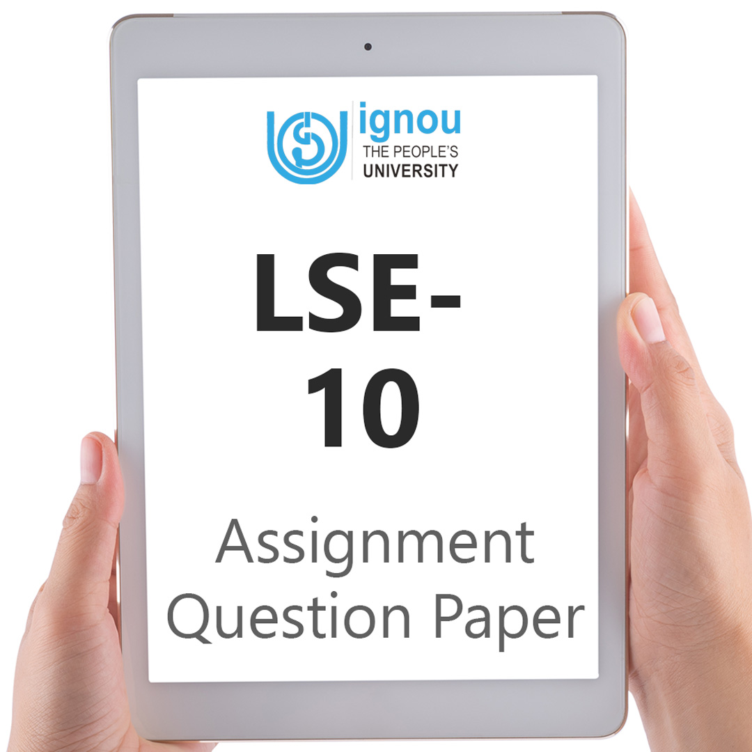 IGNOU LSE-10 Assignment Question Paper Free Download (2023-24)