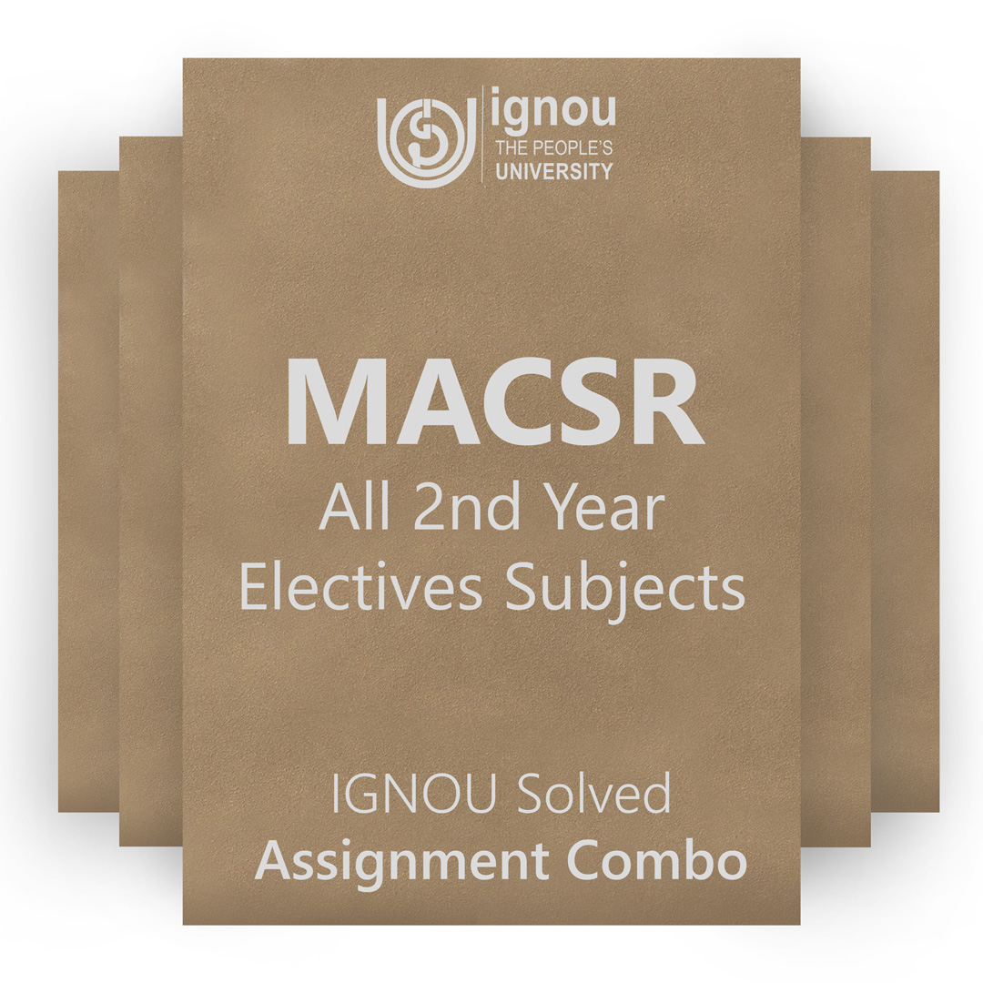 IGNOU MACSR 2nd Year Electives Solved Assignment Combo 2022-23 / 2023