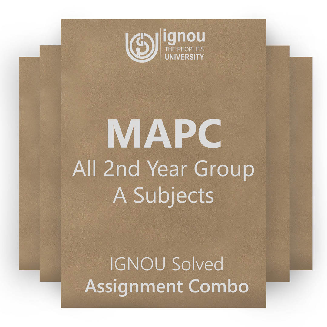 IGNOU MAPC 2nd Year Group A Solved Assignment Combo 2022-23 / 2023