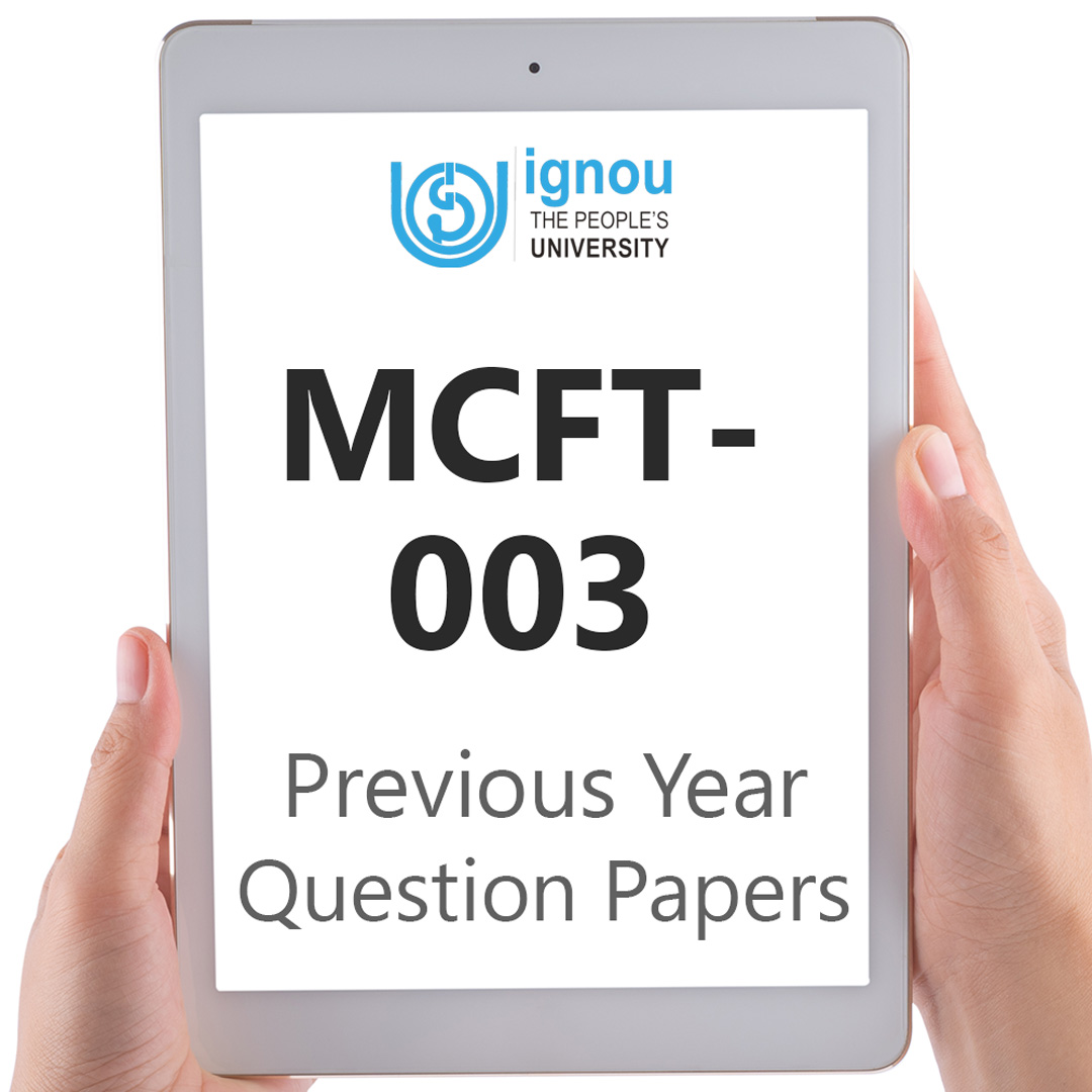 IGNOU MCFT-003 Previous Year Exam Question Papers