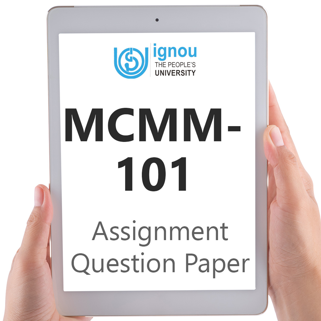 IGNOU MCMM-101 Assignment Question Paper Free Download (2023-24)