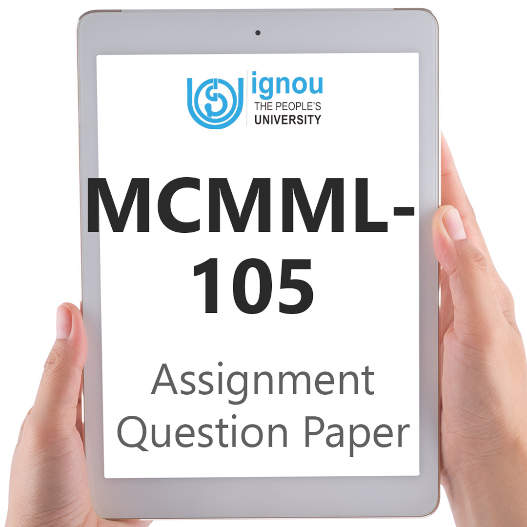 IGNOU MCMML-105 Assignment Question Paper Download (2022-23)