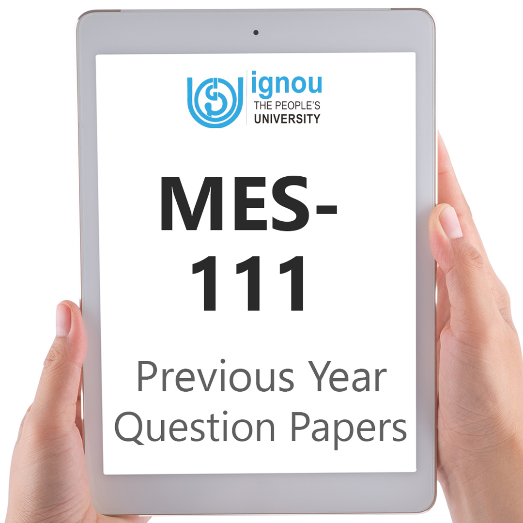 IGNOU MES-111 Previous Year Exam Question Papers