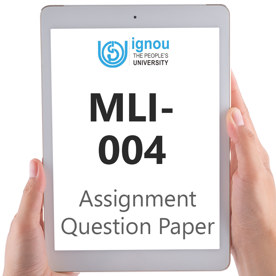 IGNOU MLI-004 Assignment Question Paper Download (2022-23)