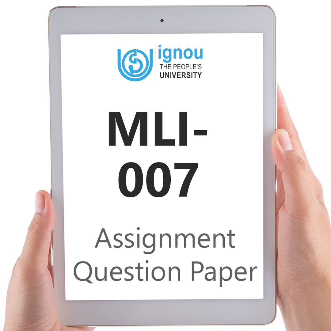 IGNOU MLI-007 Assignment Question Paper Free Download (2023-24)