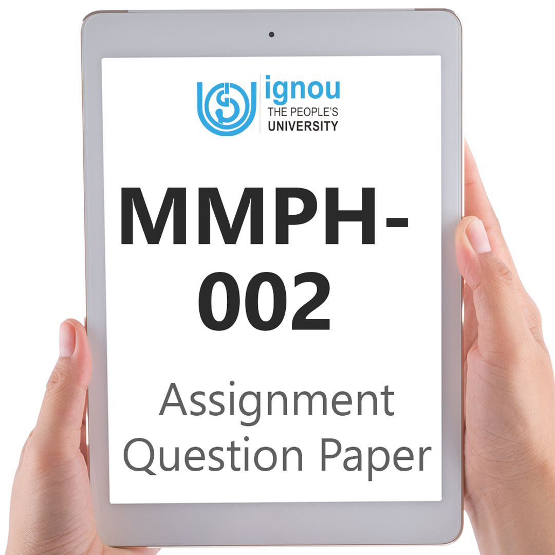 IGNOU MMPH-002 Assignment Question Paper Free Download (2023-24)