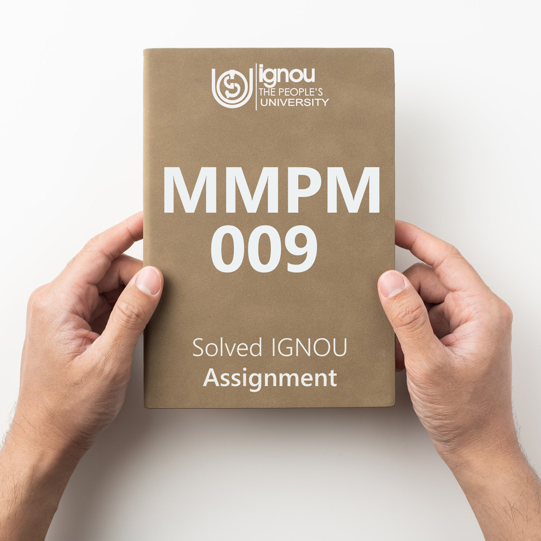 Download MMPM-009 Solved Assignment